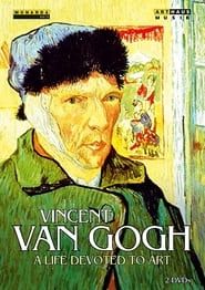 Vincent van Gogh: A Life Devoted to Art series tv