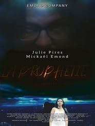 watch La prophétie