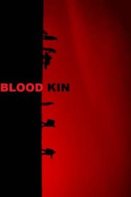 Blood Kin (2021)