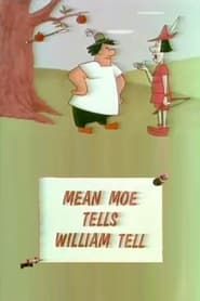 Image Mean Moe Tells William Tell 1963