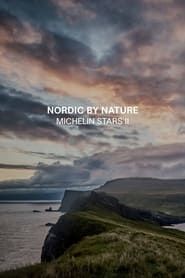 Michelin Stars II – Nordic by Nature series tv