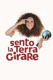 Teresa Mannino - Sento la Terra Girare series tv