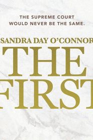 Sandra Day O'Connor: The First series tv