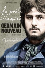 Le poète illuminé, Germain Nouveau (1851-1920) series tv