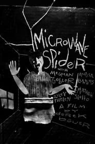Microwave Spider series tv