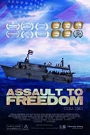 Assault to Freedom series tv