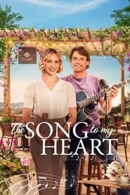 The Song to My Heart series tv