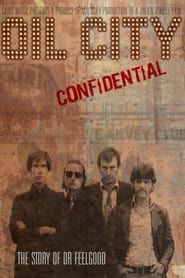 Dr. Feelgood - Oil City - Confidential series tv