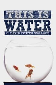 This is Water (2013)