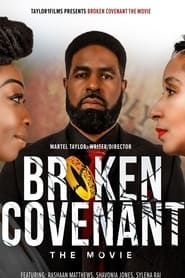 Broken Covenant The Movie series tv