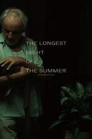 The Longest Night of the Summer (2021)