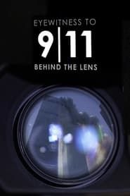 Eyewitness to 9/11: Behind the Lens series tv
