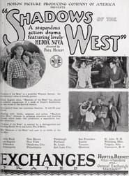 Shadows of the West (1921)