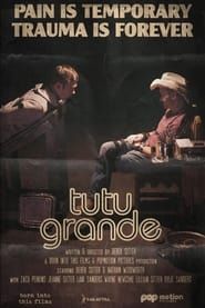 Tutu Grande (2018)