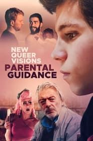 Image New Queer Visions: Parental Guidance 2021