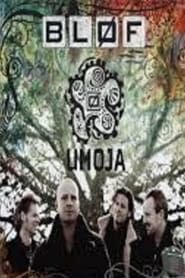 BLØF: Umoja (2006)