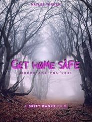 Image Get Home Safe 2021