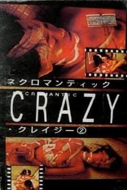 Necromantic Crazy 2 series tv