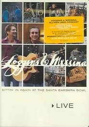 Image Loggins & Messina: Sittin' In Again At The Santa Barbara Bowl