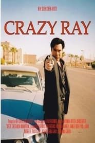 CRAZY RAY (2001)