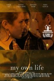 My Own Life (2017)