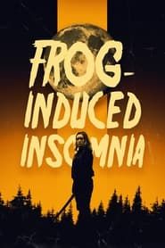 Image Frog-Induced Insomnia