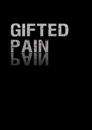Gifted Pain ()