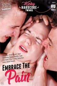 Embrace the Pain (2020)