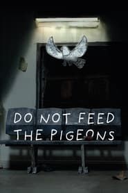 Do Not Feed The Pigeons series tv