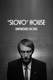 Image “Slovo” House. Unfinished Novel