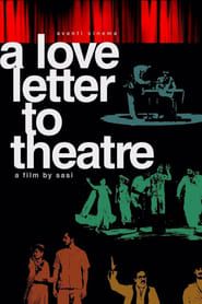 Image A Love Letter to Theatre
