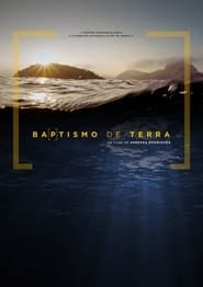 Baptismo de Terra series tv