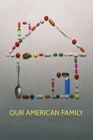 Our American Family series tv