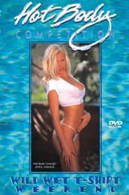 Hot Body Competition: Wild Wet T-Shirt Weekend (2002)