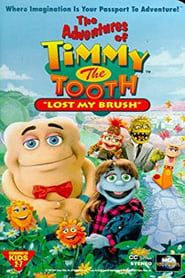 The Adventures of Timmy the Tooth: Lost My Brush series tv