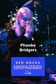 Phoebe Bridgers Live at Red Rocks Unpaused series tv