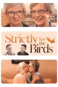 Strictly for the Birds series tv