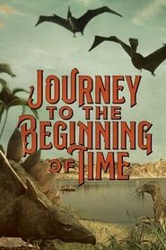 Journey to the Beginning of Time series tv