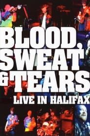 Image Blood, Sweat & Tears: Live In Halifax