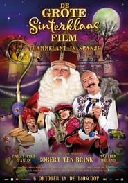 De Grote Sinterklaasfilm: Trammelant in Spanje 2021 streaming