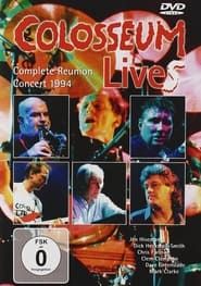 Colosseum: Complete Reunion Concert 1994 series tv