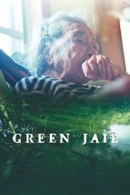 Green Jail series tv