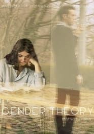 Gender Theory series tv