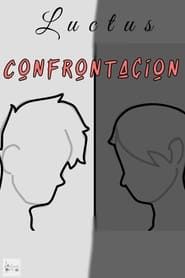 Confrontation series tv