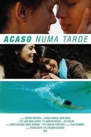 Acaso Numa Tarde (2013)