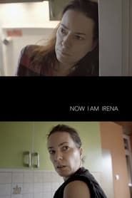 Now I Am Irena series tv