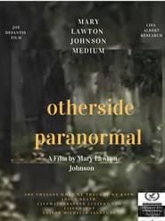 Otherwise Paranormal series tv
