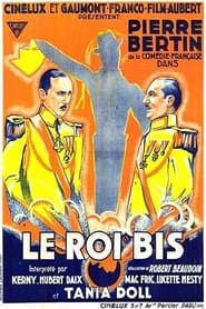 Le roi bis (1932)