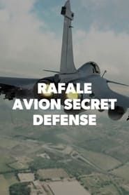 Le Rafale : Avion secret défense series tv