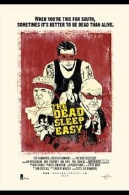 The Dead Sleep Easy (2007)